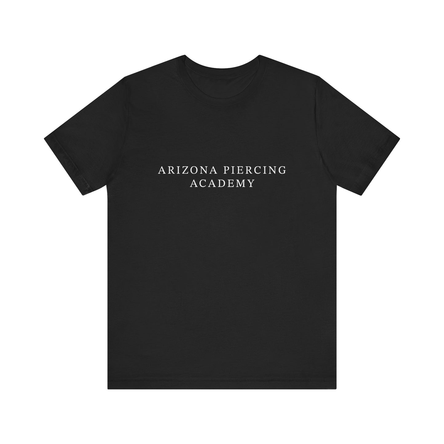 Copy of Unisex Jersey Short Sleeve Tee Arizona Piercing Academy